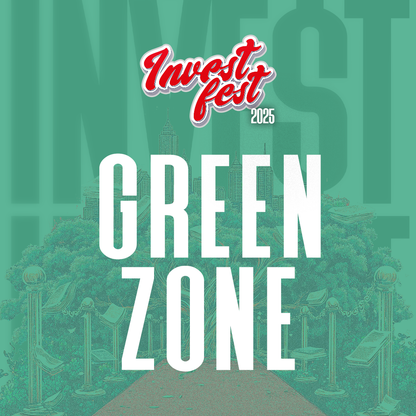GREEN ZONE - Vendor Booth 10' x 10' - Invest Fest 2025