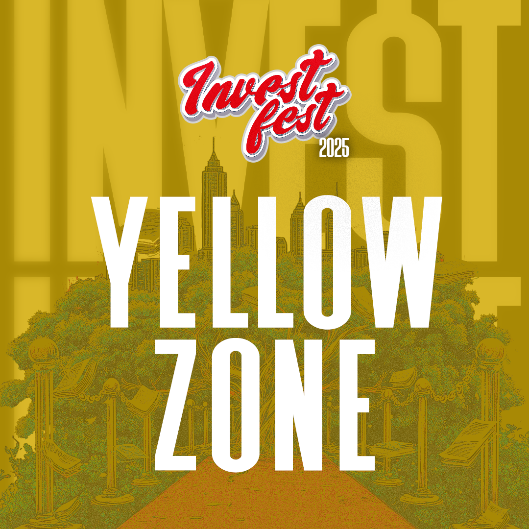 YELLOW ZONE - Vendor Booth 10' x 10' - Invest Fest 2025